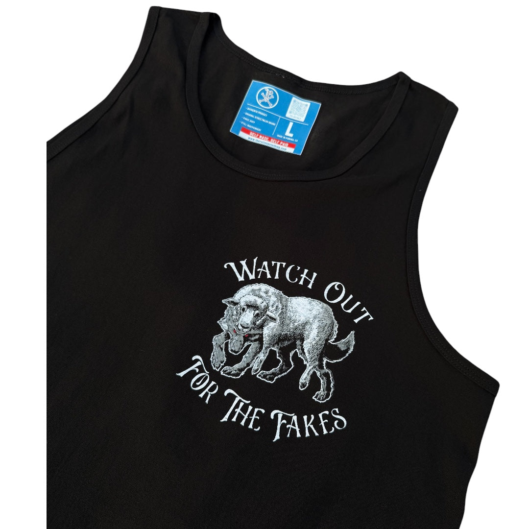 “Watch Out For The Fakes” Tank Top