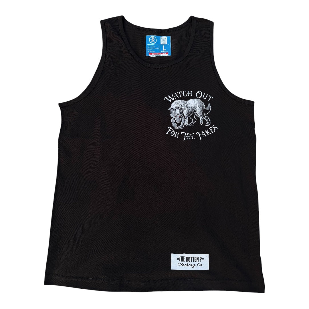 “Watch Out For The Fakes” Tank Top