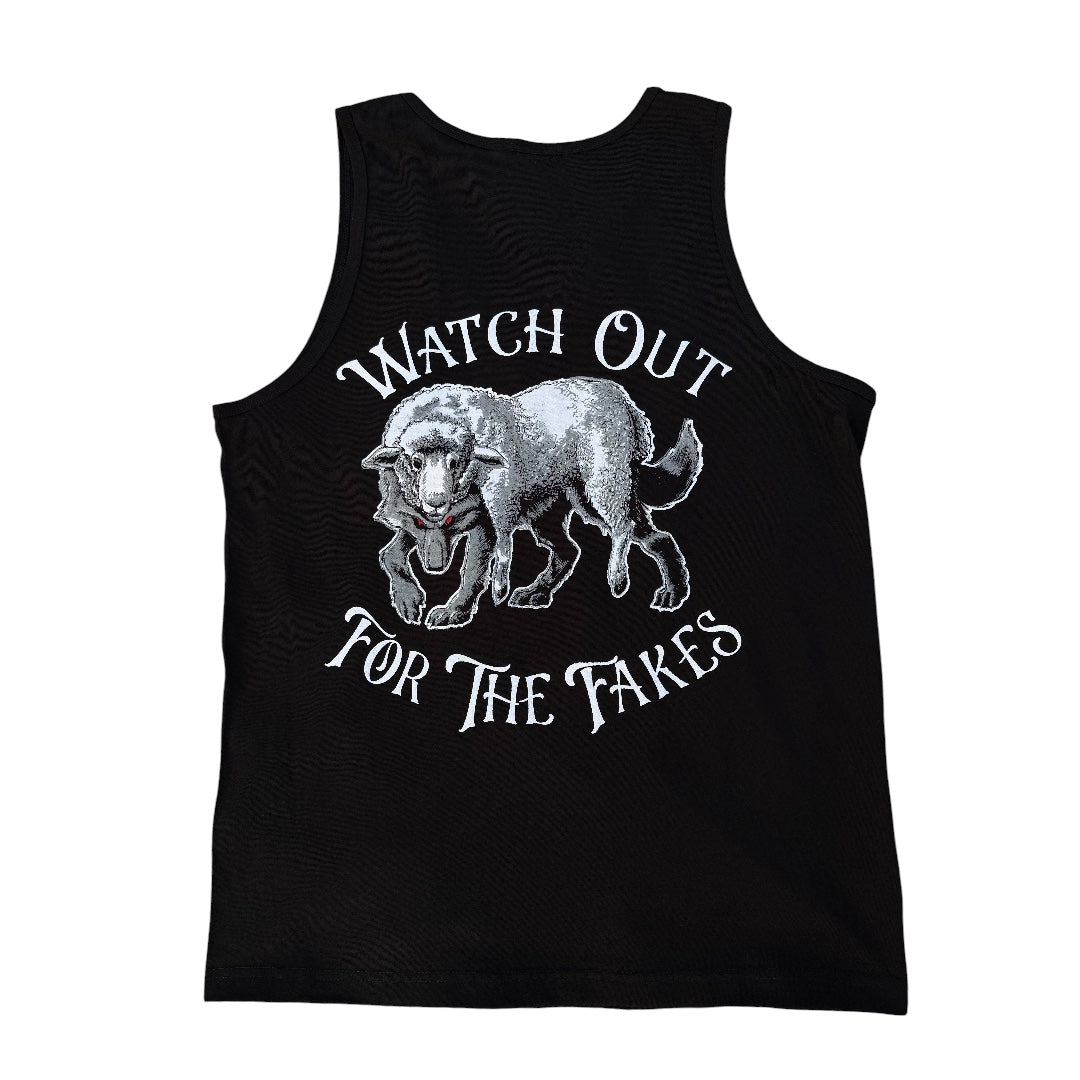 “Watch Out For The Fakes” Tank Top